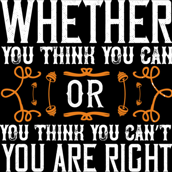Whether you think you can  or you think you cant  youre right Thumbnail